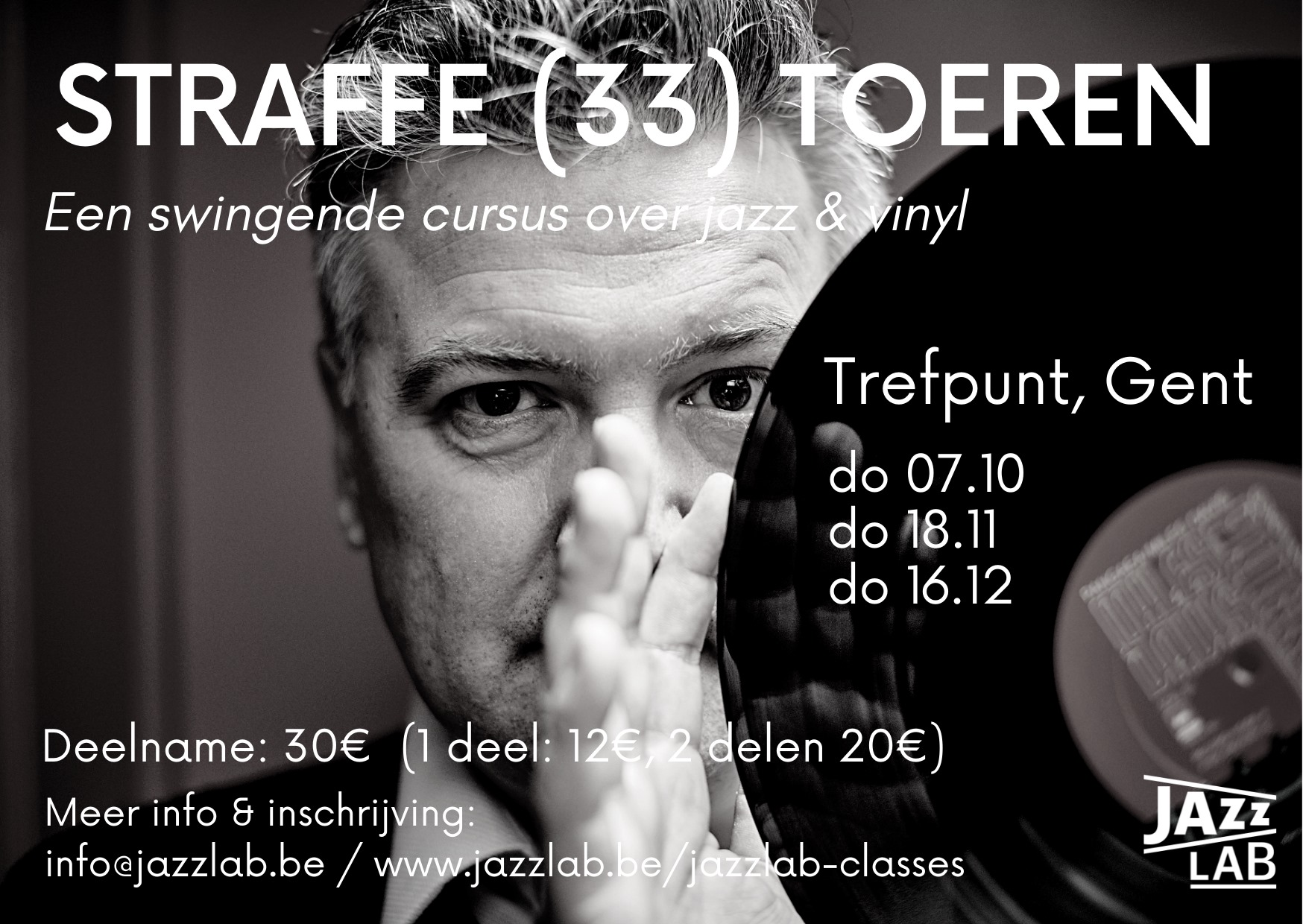 Straffe (33) Toeren // Jazzlab